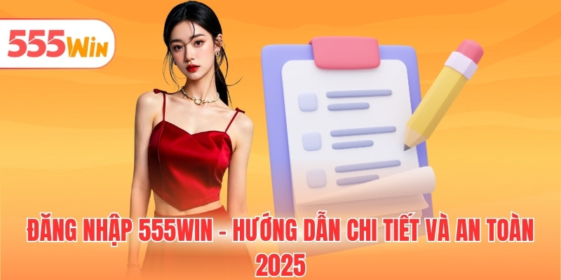 đăng nhập 555WIN